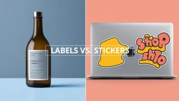 Labels and Stickers